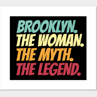 Brooklyn The Woman The Myth The Legend Posters and Art